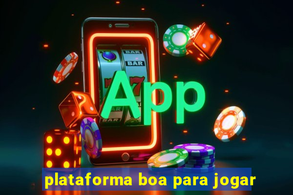 plataforma boa para jogar